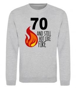 Світшот 70 and still hot like fire