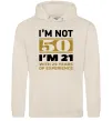 Женская толстовка (худи) I'm not 50 i'm 21 with 29 years of experience Таш фото