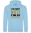Чоловіча толстовка (худі) I'm not 70 i'm 21 with 49 years of experience Блакитний фото