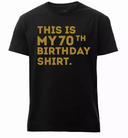 Чоловіча преміум футболка This is my 70th birthday shirt Чорний фото