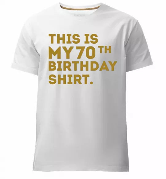 Чоловіча преміум футболка This is my 70th birthday shirt Білий фото