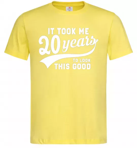 Мужская футболка It took 20 years to look this good Лимонный фото