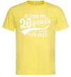 Мужская футболка It took 20 years to look this good Лимонный фото