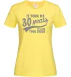 Жіноча футболка It took me 30 years to look this good Лимонний фото