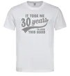 Мужская футболка It took me 30 years to look this good Белый фото