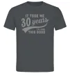 Мужская футболка It took me 30 years to look this good Графит фото