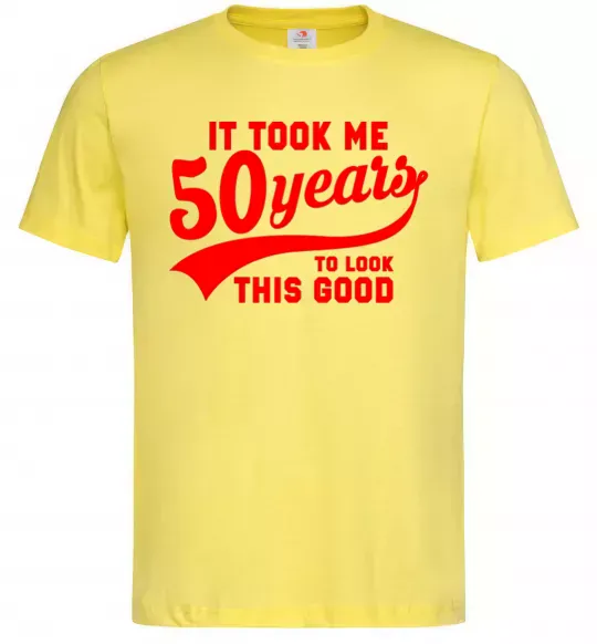 Чоловіча футболка It took me 50 years to look this good Лимонний фото