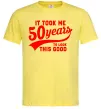 Чоловіча футболка It took me 50 years to look this good Лимонний фото
