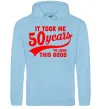 Мужская толстовка (худи) It took me 50 years to look this good Голубой фото