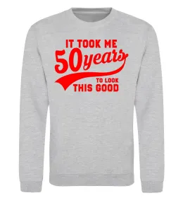 Світшот It took me 50 years to look this good Сірий меланж фото
