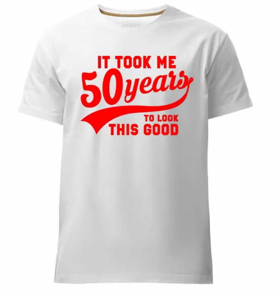 Мужская премиум футболка It took me 50 years to look this good Белый фото