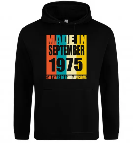 Чоловіча толстовка (худі) Made in September 1975 50 years of being awesome Чорний фото