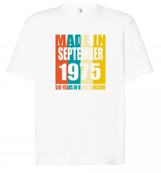 Футболка Оверсайз Made in September 1975 50 years of being awesome Белый фото