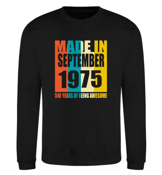 Свитшот Made in September 1975 50 years of being awesome Черный фото