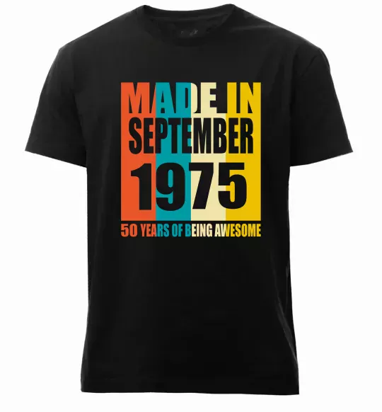 Чоловіча преміум футболка Made in September 1975 50 years of being awesome Чорний фото