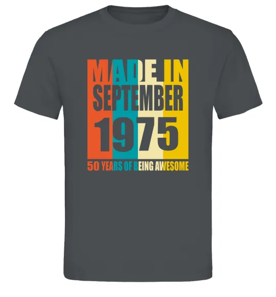 Чоловіча футболка Made in September 1975 50 years of being awesome Графіт фото