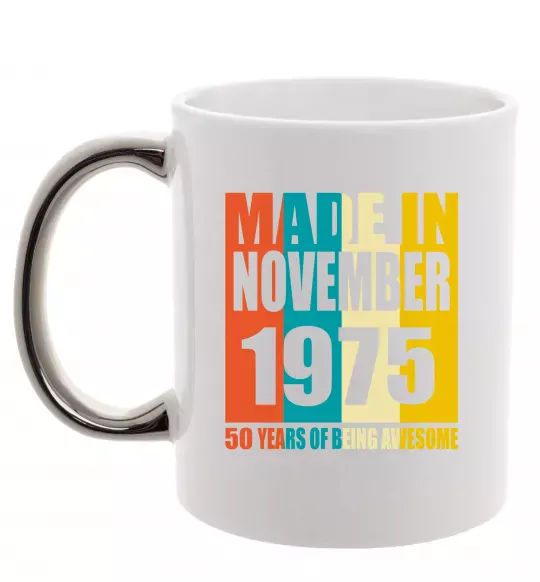 Чашка с цветной ручкой Made in November 1975 50 years of being awesome Серебро фото