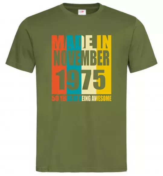 Мужская футболка Made in November 1975 50 years of being awesome Оливковый фото