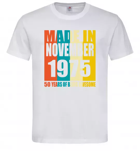 Мужская футболка Made in November 1975 50 years of being awesome Белый фото