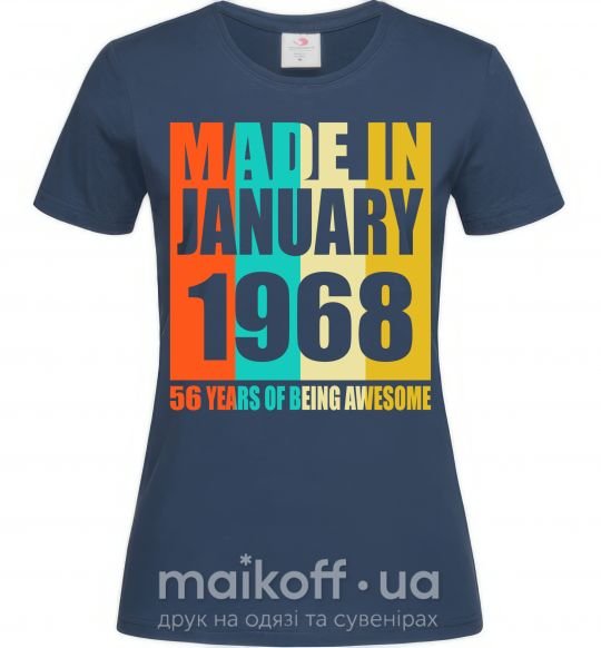 Жіноча футболка Made in January 1968 50 years of being awesome Темно-синій фото