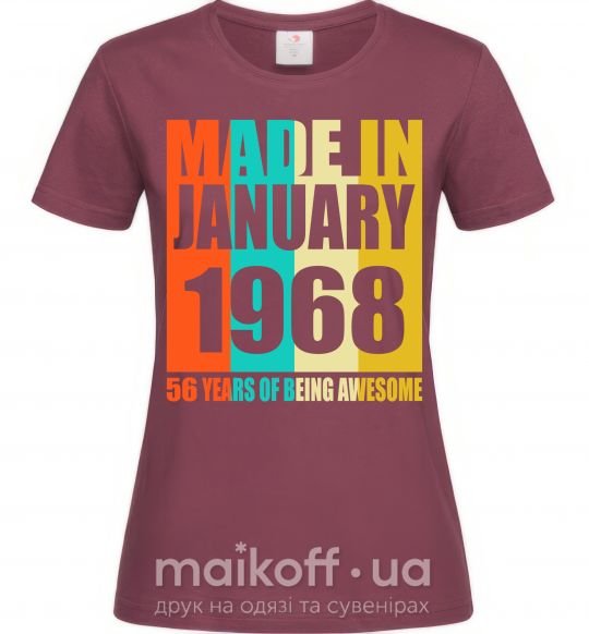 Жіноча футболка Made in January 1968 50 years of being awesome Бордовий фото