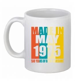 Чашка керамическая Made in May 1975 50 years of being awesome Чашка керамическая Made in May 1975 50 years of being awesome
