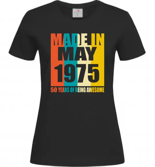 Женская футболка Made in May 1975 50 years of being awesome Черный фото