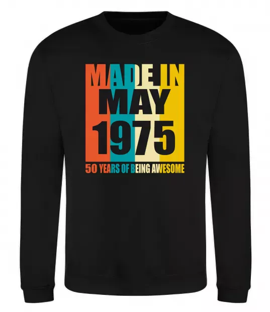 Світшот Made in May 1975 50 years of being awesome Чорний фото