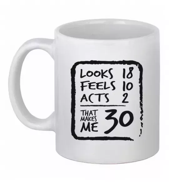Чашка керамічна That makes me 30 Білий фото