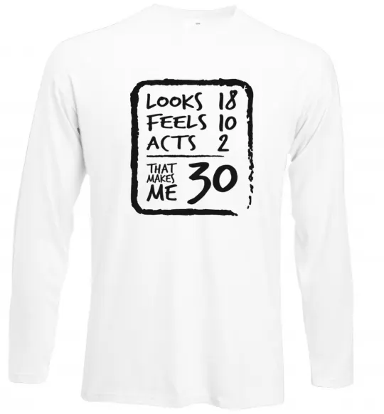 Лонгслів That makes me 30 Білий фото