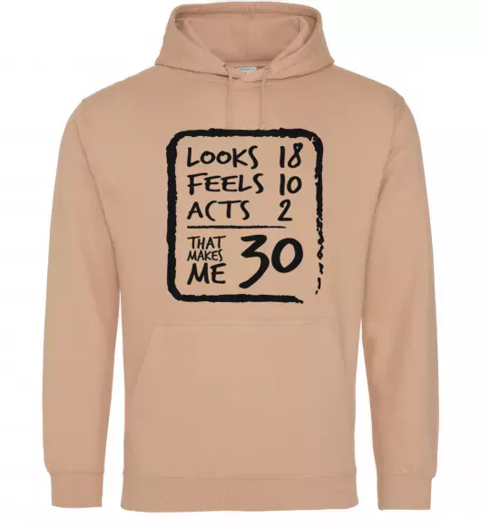 Жіноча толстовка (худі) That makes me 30 Пісочний фото