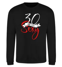 Світшот 30 and still sexy Чорний фото