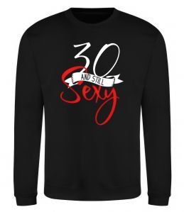 Світшот 30 and still sexy