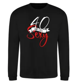 Світшот 40 and still sexy Чорний фото