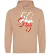 Женская толстовка (худи) 50 and still sexy Песочный фото