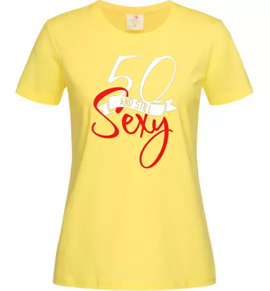 Женская футболка 50 and still sexy Лимонный фото