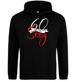 Женская толстовка (худи) 60 and still sexy