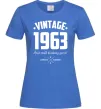 Женская футболка Vintage 1963 and still looking good Ярко-синий фото