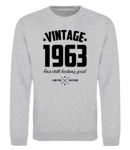 Свитшот Vintage 1963 and still looking good Свитшот Vintage 1963 and still looking good