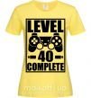 Жіноча футболка Game Level 40 complete Лимонний фото
