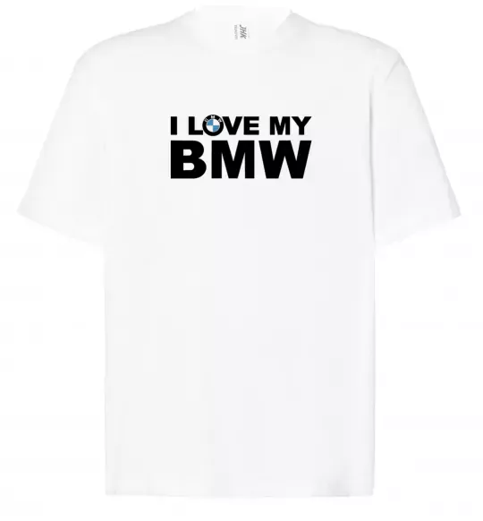 Футболка Оверсайз I love my BMW logo Білий фото