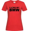 Женская футболка I love my BMW logo Красный фото