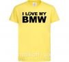 Детская футболка I love my BMW logo Лимонный фото