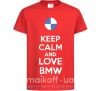 Детская футболка Keep calm and love BMW Красный фото