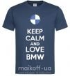 Чоловіча футболка Keep calm and love BMW Темно-синій фото