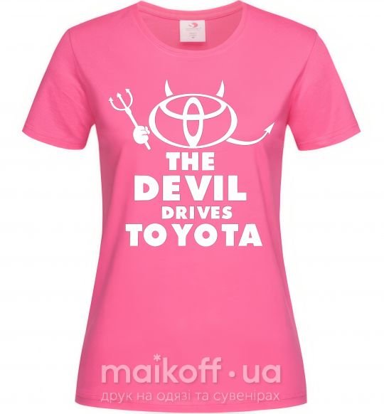 Жіноча футболка The devil drives toyota Яскраво-рожевий фото