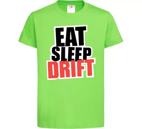 Детская футболка Eat sleep drift Лаймовый фото