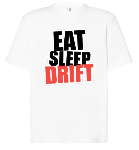Футболка Оверсайз Eat sleep drift Білий фото