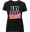 Женская премиум футболка Eat sleep drift Черный фото