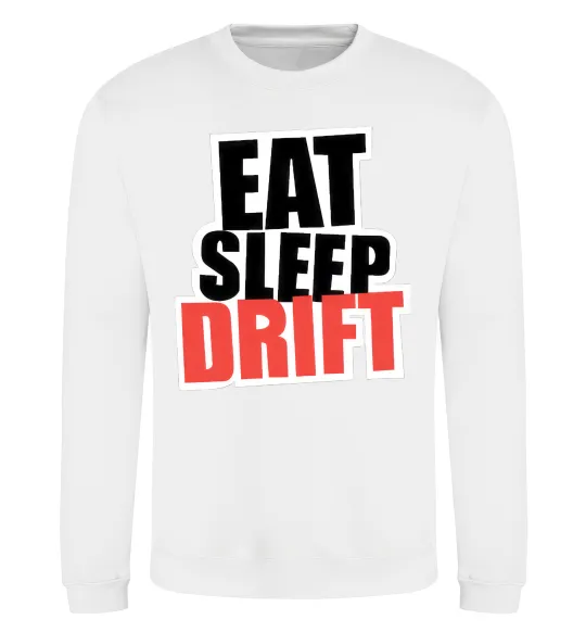 Світшот Eat sleep drift Білий фото